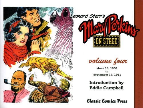 Leonard Starr's Mary Perkins On Stage Volume 4 (9781605850771) by Leonard Starr