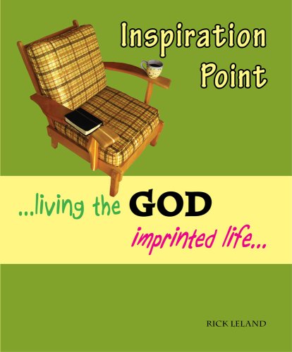 Stock image for Inspiration Point: Living the God Imprinted Life for sale by Lowry's Books