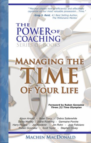 Imagen de archivo de The Power of Coaching - Managing the TIME of Your Life a la venta por HPB-Red
