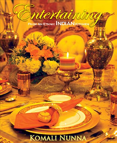 Stock image for Entertaining From an Ethnic Indian Kitchen for sale by Majestic Books