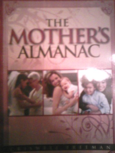 Stock image for The Mother's Almanac for sale by Better World Books