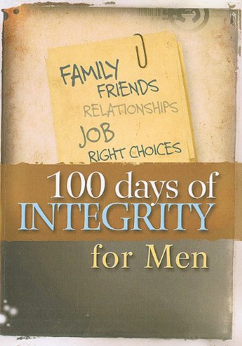Beispielbild fr 100 Days of Integrity For Men zum Verkauf von BooksRun