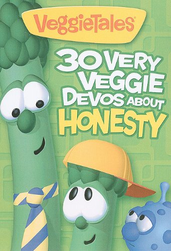 9781605871295: 30 Very Veggie Devos about Honesty (Big Idea Books / VeggieTales)