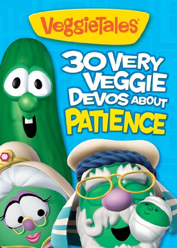 9781605871301: 30 Very Veggie Devos about Patience (Big Idea Books / VeggieTales)