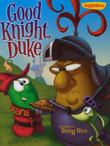 Stock image for Good Knight, Duke: A Lesson in Being Nice for sale by ThriftBooks-Atlanta