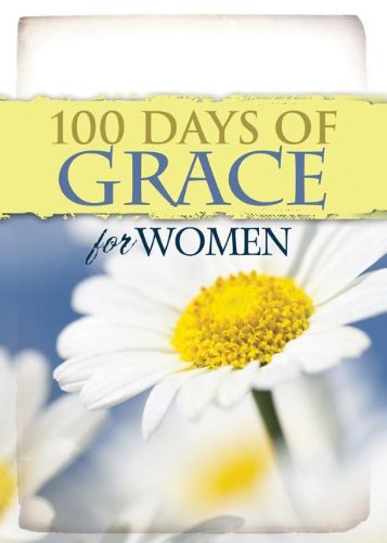 Beispielbild fr 100 Days of Grace for Women zum Verkauf von Wonder Book