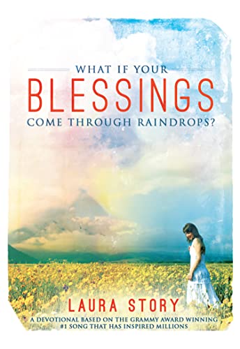 Stock image for What If Your Blessings Come Through Raindrops for sale by SecondSale