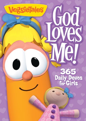 9781605873923: God Loves Me!: 365 Daily Devotions for Girls (Veggietales)