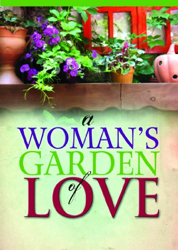 Beispielbild fr A Woman's Garden of Love zum Verkauf von Better World Books