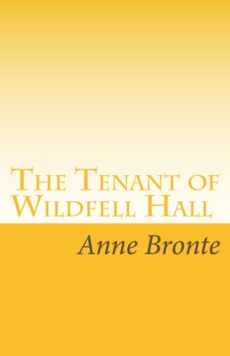 The Tenant of Wildfell Hall (9781605892993) by Bronte, Anne