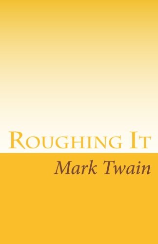 Stock image for Roughing It for sale by Revaluation Books