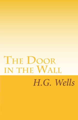 9781605897172: The Door in the Wall
