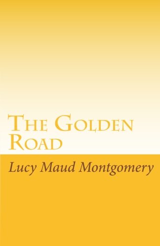 9781605897561: The Golden Road