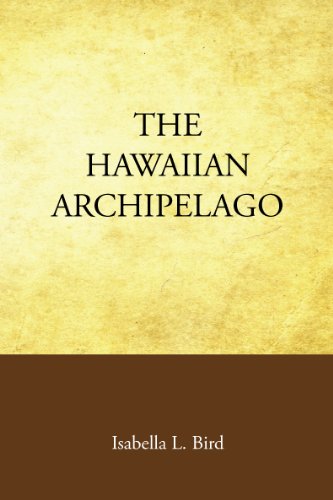 Stock image for The Hawaiian Archipelago for sale by ThriftBooks-Dallas