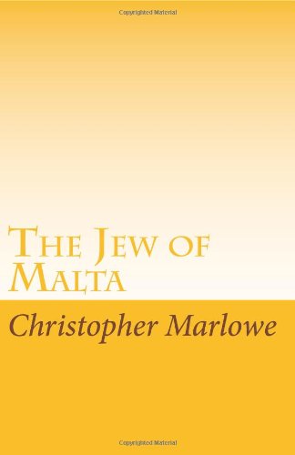 9781605897943: The Jew of Malta