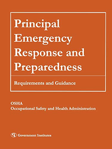 Imagen de archivo de Principal Emergency Response and Preparedness: Requirements and Guidance a la venta por THE SAINT BOOKSTORE