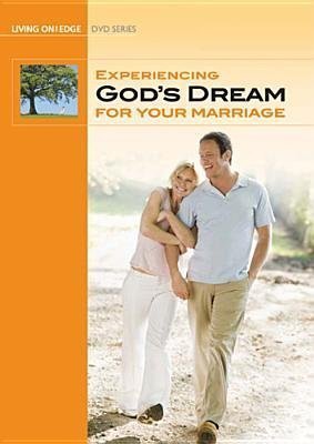 9781605930343: Experiencing God's Dream for Your Marriage Study Guide