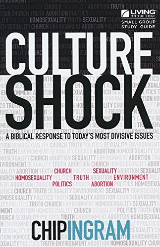 Stock image for Culture Shock Study Guide - A Biblical Response To Today's Most Divisive Issues By: Chip Ingram - Living on the Edge / 2014 / Paperback by Chip Ingram (2014-05-04) for sale by SecondSale