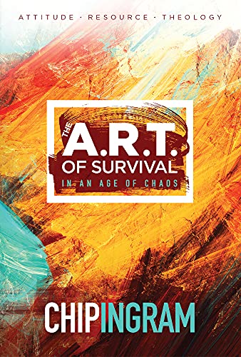 Imagen de archivo de The ART of Survival in an Age of Chaos a la venta por Gulf Coast Books