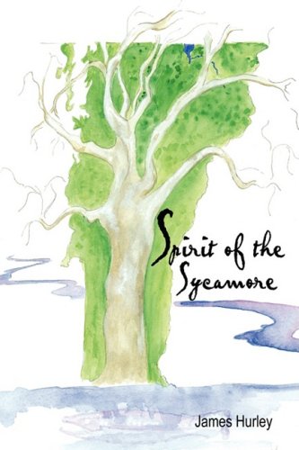 Beispielbild fr Spirit of the Sycamore zum Verkauf von SecondSale