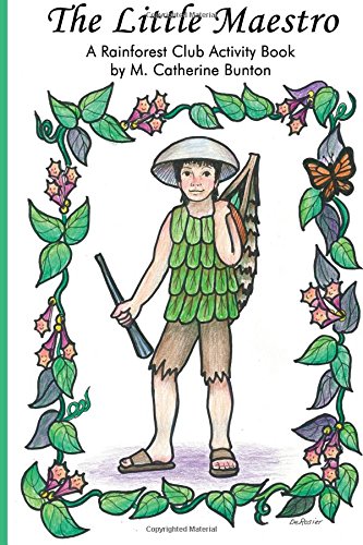 Stock image for The Little Maestro: A Rainforest Club Activity Book for sale by DENNIS GALLEMORE