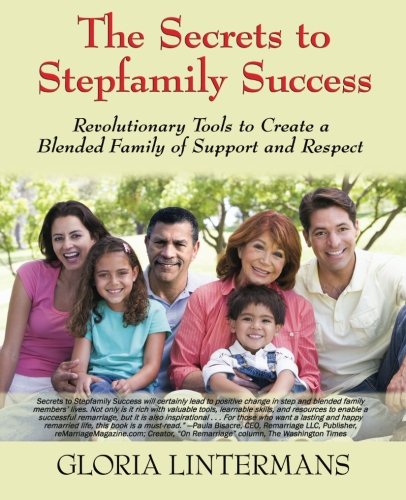 9781605944180: The Secrets to Stepfamily Success
