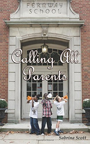 Stock image for Calling All Parents for sale by Better World Books