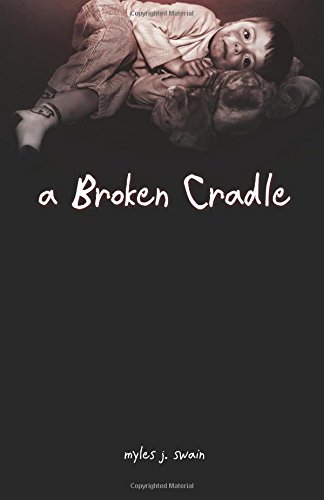 Stock image for A Broken Cradle for sale by ThriftBooks-Dallas