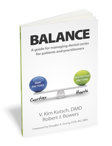 Stock image for Balance: A Guide to Managing Dental Caries for Patients and Practitioners for sale by ZBK Books