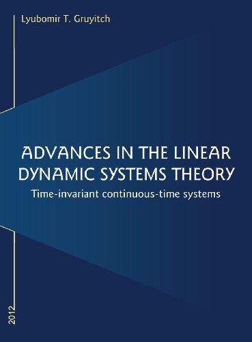 Advances in the Linear Dynamic Systems Theory (9781605949949) by Gruyitch, Lyubomir