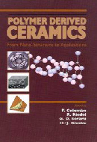 Stock image for Polymer Derived Ceramics; From Nano-Structure to Application for sale by ThriftBooks-Dallas