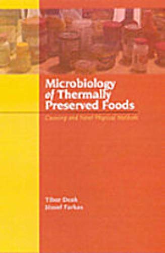 9781605950334: Microbiology of Thermally Preserved Foods: Canning and Novel Physical Methods