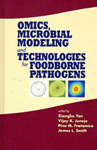 Stock image for Omics, Microbial Modeling and Technologies for Foodborne Pathogens for sale by PBShop.store UK
