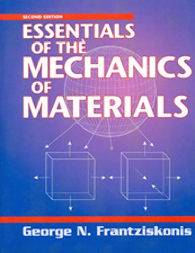 Beispielbild fr Essentials of the Mechanics of Materials, Second Edition zum Verkauf von Bookmans