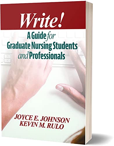 Beispielbild fr Write!: A Guide for Graduate Nursing Students and Professionals zum Verkauf von Greenway