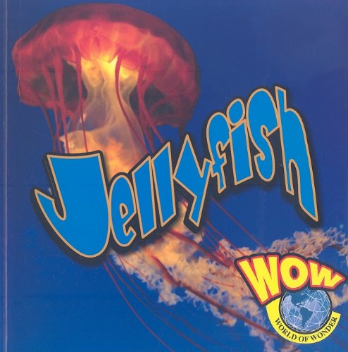 9781605961019: Jellyfish (World of Wonder)