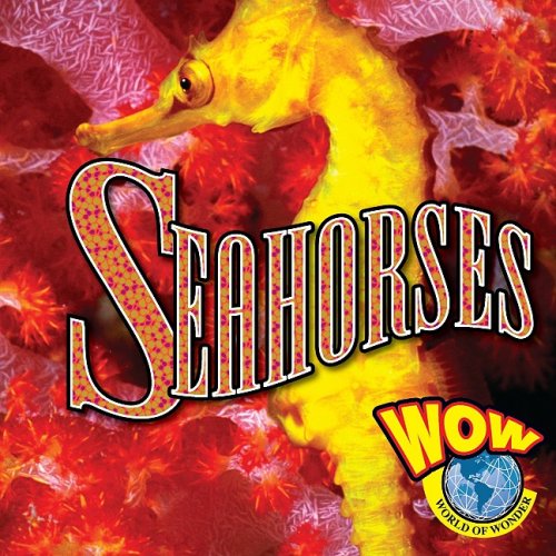 9781605961026: Seahorses (World of Wonder)