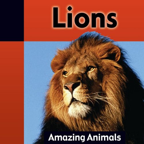 Lions (Amazing Animals) (9781605961507) by Dineen, Jacqueline