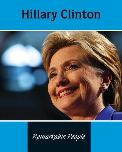 Stock image for Hillary Clinton (Remarkable People) for sale by Wonder Book