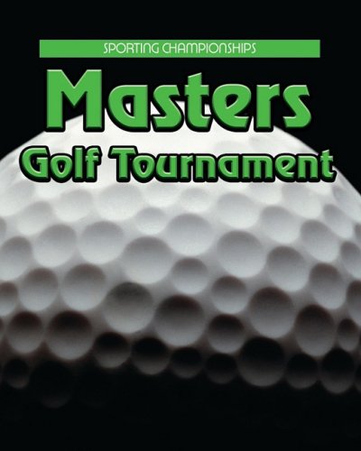 Stock image for The Masters (Sporting Championships) for sale by Ergodebooks