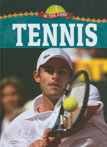 Beispielbild fr Tennis (In the Zone) zum Verkauf von Ergodebooks