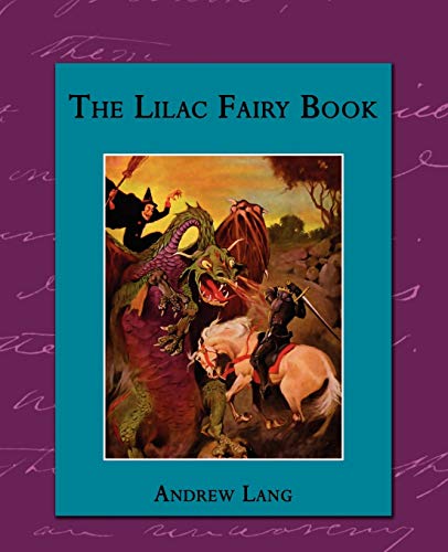 Stock image for The Lilac Fairy Book for sale by Chiron Media