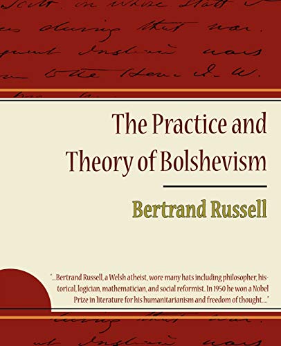 9781605970288: The Practice and Theory of Bolshevism