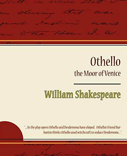 Othello - The Moor of Venice - William Shakespeare