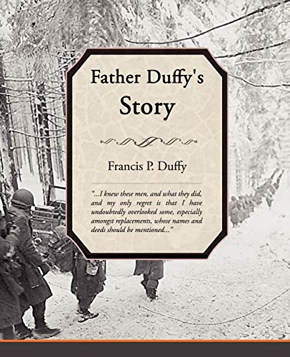 Beispielbild fr Father Duffy's Story zum Verkauf von WorldofBooks