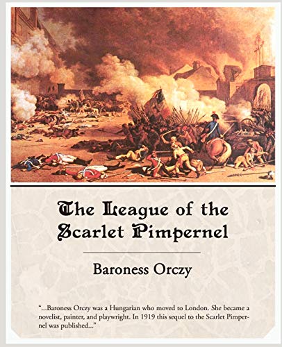 Stock image for The League of the Scarlet Pimpernel for sale by Lucky's Textbooks