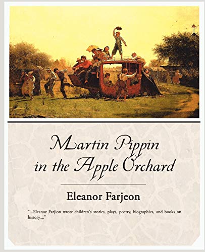 9781605971827: Martin Pippin in the Apple Orchard