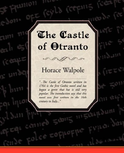 The Castle of Otranto (9781605972053) by Walpole, Horace