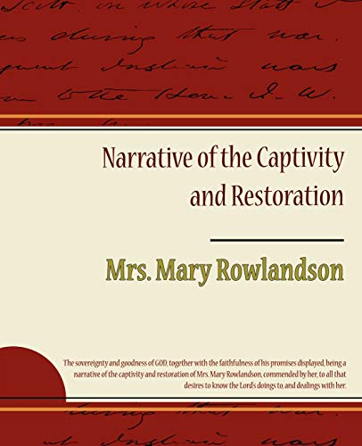 Stock image for Narrative of the Captivity and Restoration for sale by Chiron Media