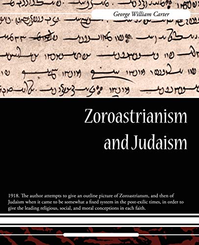 Stock image for Zoroastrianism and Judaism for sale by Books Puddle
